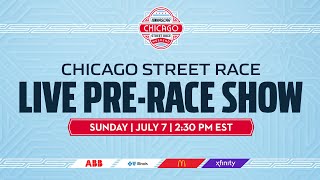 Live Chicago Street Race prerace show  NASCAR [upl. by Olracnaig]