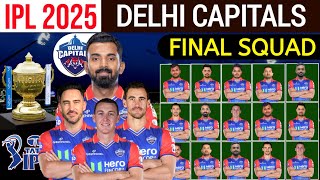 IPL 2025  Delhi Capitals Full amp Final Squad  DC Team 2025 Players List  Delhi Capitals 2025 Squad [upl. by Jacquie]