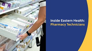 Inside Eastern Health Pharmacy Technicians [upl. by Yorick]