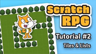 🐱 Infinite Scrolling amp Tiles  Scratch RPG Tutorial Episode 2 [upl. by Joby56]