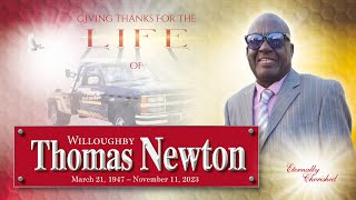 Giving thanks for the Life of  THOMAS WILLOUGHBY NEWTON [upl. by Akcinahs977]