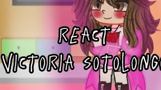 react victoria sotolongo [upl. by Adnarb174]