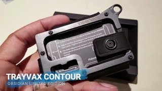 Unboxing Trayvax Contour Obsidian Limited Edition [upl. by Cristal]