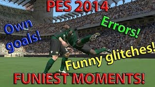 PES 2014  Funniest moments epic fails funny bugs and glitches [upl. by Tannenbaum]