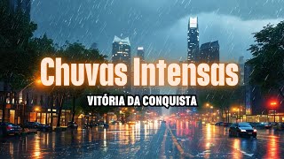 Chuvas Intensas em Vitória da Conquista Alerta para Alagamentos e Medidas da Defesa Civil [upl. by Kronfeld]