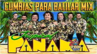 Tropical Panama Mix Cumbias Viejitas Para Bailar 🌴 Cumbia Mexicanas Mix 🌴 15 Grandes Exitos [upl. by Nnairrek]