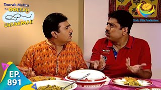 Taarak Mehta Ka Ooltah Chashmah  Episode 891  Full Episode [upl. by Sabas620]