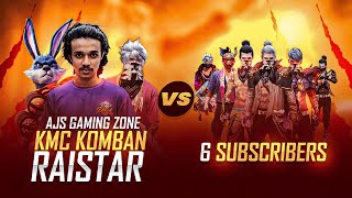 RAISTAR KMC KOMBAN AJ GAMING ZONE VS SUBSCRIBERS🔥❤️ [upl. by Sherman]