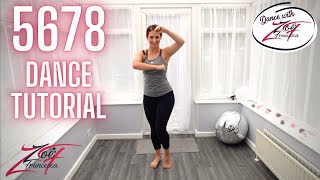 5678 DANCE tutorial Steps  Dance with Zoe Francesca [upl. by Ayila254]