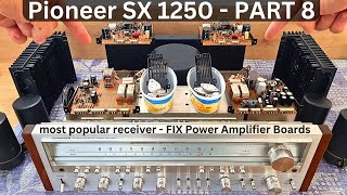 Pioneer SX 1250  Restoration Part 8  The Most Popular Receiver Ever [upl. by Mcnair670]