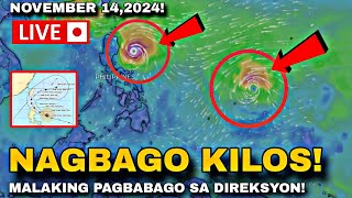 November 142024 Kaya Nagbago Ang Kilos Ng DALAWANG BAGYO MGA Lugar na DADAANAN [upl. by Arratahs]