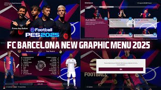 PES2017  FC BARCELONA NEW GRAPHIC MENU 2025 [upl. by Bessy574]