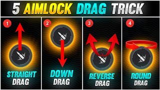 5 New Aimlock Drag Technique  Headshot Trick  Best Aimlock Drag Oneshot Headshot Trick  Free Fire [upl. by Itida961]