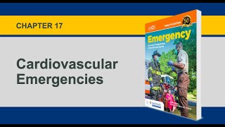 Chapter 17 Cardiovascular Emergencies [upl. by Einahpit]