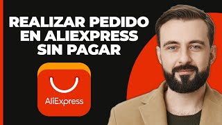 Como Hacer Un Pedido En Aliexpress Sin Pagar 2024 Crear Pedido Sin Pagar [upl. by Hunsinger562]