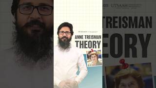 Explore the Attention Theory and Anne Treismans influential workpsychology shorts [upl. by Gibbs663]