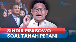 Baru Mulai Debat Cak Imin Keluarkan quotSeranganquot pada Prabowo soal Food Estate hingga Giant Sea Wall [upl. by Robson]