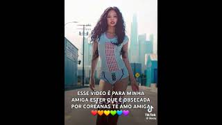 AMIGA EU TE AMO ESSE VIDEO É PARA VC ME VALORISA SUA MIERDA❤🧡💛💚💙💜 [upl. by Mcguire]