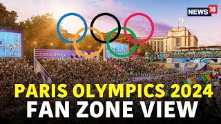 Paris Olympics 2024 LIVE  Fan Zone Paris Olympic Games 2024 LIVE Updates  Olympics 2024  N18G [upl. by Marillin142]