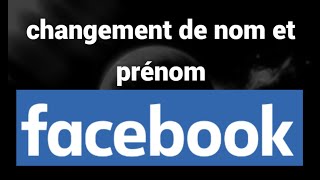 Comment changer votre prénom et votre nom sur Facebook [upl. by Tuck]