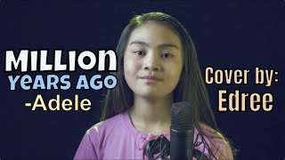 Million Years Ago  Adele Cover by 10 year old Edree [upl. by Sibie971]