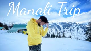 Manali Snowfall  Manali Tour Video in Hindi  Manali Tour Budget in winter  Manali Travel Guide [upl. by Stamata792]