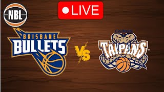 🔴 Live Brisbane Bullets vs Cairns Taipans  Live Play by Play Scoreboard [upl. by Sarena]