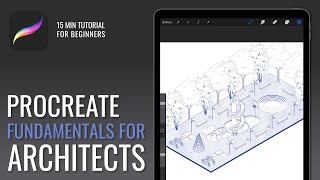 Procreate Tutorial  Fundamentals for Architects Part 1 [upl. by Sitsuj]