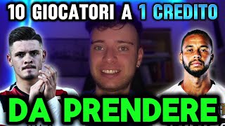 10 giocatori DA PRENDERE a 1 CREDITO al fantacalcio‼️ [upl. by Yorker]