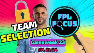 FPL 2324  GAMEWEEK 23 TEAM SELECTION [upl. by Nenad]