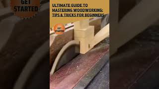 Ultimate Guide to Mastering Woodworking Tips amp Tricks for Beginners [upl. by Euqinobe278]