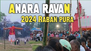 Anara ravan pura 💥💥2024 Full public 💥💥🔥 is live [upl. by Gottfried]