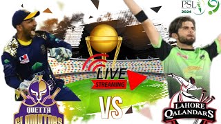 🔴LIVE  LAHORE QALANDERS VS QUETTA LADIATORS  MATCH 4  HBL PSL 9 2024 [upl. by Rosenquist]