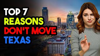 7 Reasons Why Texas Might Be Not For You  Fact Finder [upl. by Nidorf]