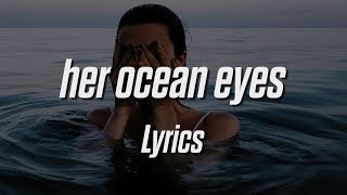 Powfu  her ocean eyes Lyrics  Lyric Video [upl. by Hike]