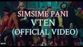 simsime pani Vten official song [upl. by Berners]