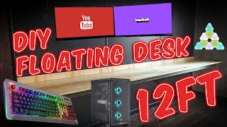 DIY Floating Gaming Desk Build  12ft  How to [upl. by Intruoc]