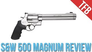 Smith amp Wesson 500 Magnum Revolver Review [upl. by Tija]