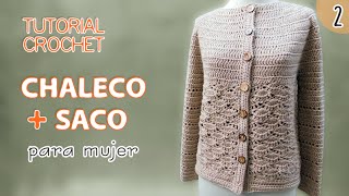 TUTORIAL chaleco y saco para mujer tejidos a crochet 2 de 3 [upl. by Yeliac955]