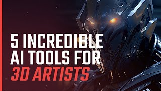 5 INCREDIBLE AI Tools For 3D Artists [upl. by Pandolfi]