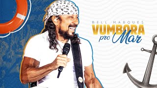 Bell Marques ao vivo no VUMBORA PRO MAR Show Completo [upl. by Eserehs]