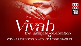 Vivah  The Ultimate Celebration  Audio Jukebox  Vocal  Folk  Shubha Mudgal  Music Today [upl. by Milda]