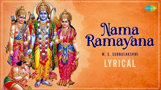 Nama Ramayanam  Lyrical  MS Subbulakshmi  Ram Bhajan  Carnatic Music  Carnatic Classical Song [upl. by Ailssa]