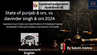 State of punjab amp ors vs davinder singh amp orsSC ST reservationLandmark judgements Sakshi mishra [upl. by Jennie]