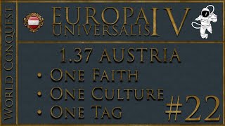 EU4 Austria  World Conquest  P22 [upl. by Annia145]