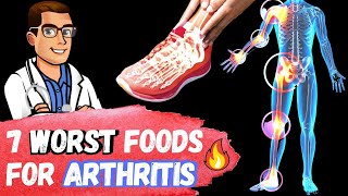 🔥7 WORST Foods for Arthritis amp Inflammation EAT This Instead🔥 [upl. by Nadnarb]