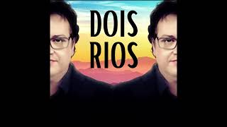 DOIS RIOS Skank  FAIR USE [upl. by Nnel]