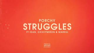 PORCHY — STRUGGLES FEAT IDAN OXXXYMIRON amp MARKUL [upl. by Eldreda]