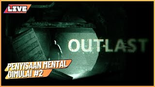 LIVE Jeritan Ku Adalah Kebahagiaan Penonton 😭  Outlast 2 [upl. by Clyde]