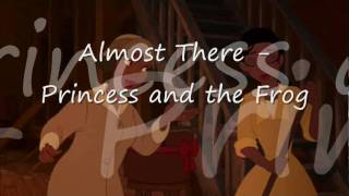 quotAlmost therequot  The Princess amp the Frog film clip full song [upl. by Adnirol]